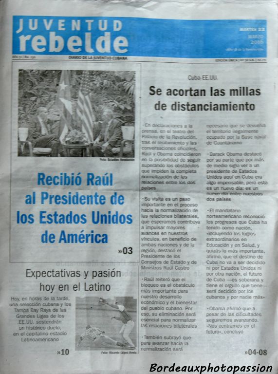 Granma est le journal officiel du parti communiste cubain. "Jeunesse rebelle" s'adresse directement aux jeunes cubains.